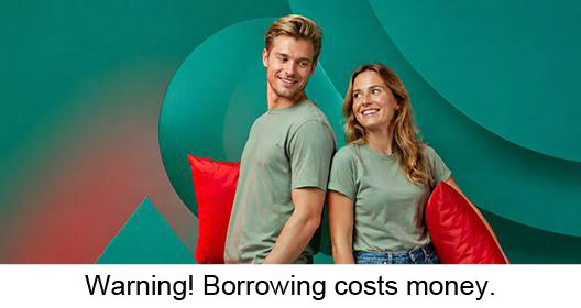 Warning! Borrowing costs money.