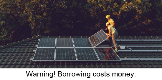 Warning! Borrowing costs money.